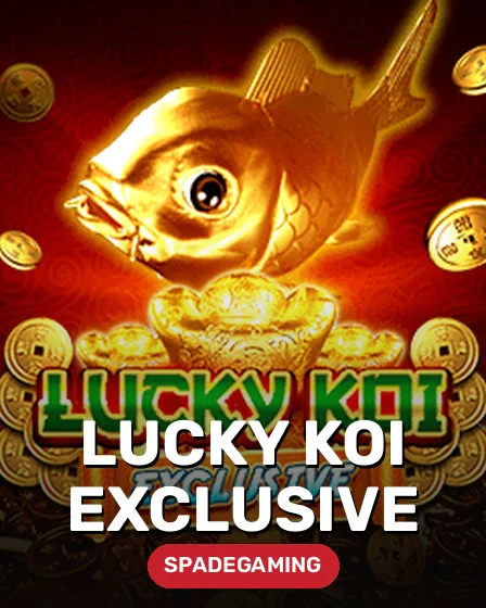 Lucky Koi Exclusive