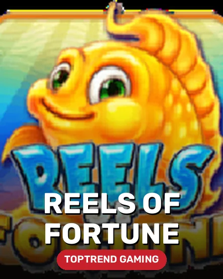 Reels Of Fortune